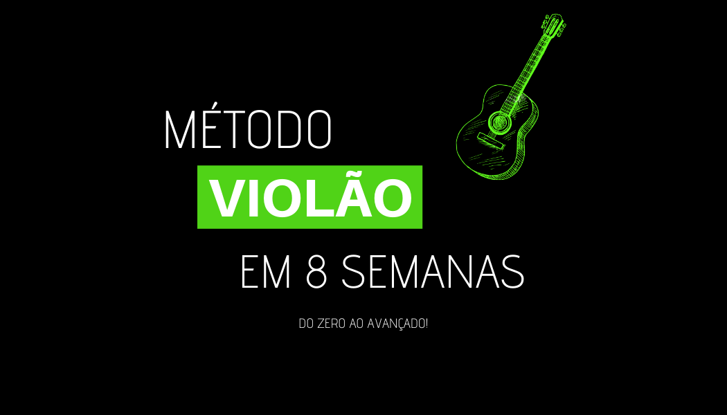 Método Violão em 8 Semanas