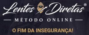 MÉTODO LENTES DIRETAS