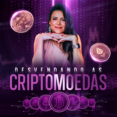 Desvendando as Criptomoedas
