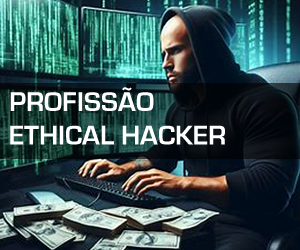 Profissão Ethical Hacker
