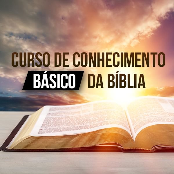 Curso de Conhecimento Básico da Bíblia
