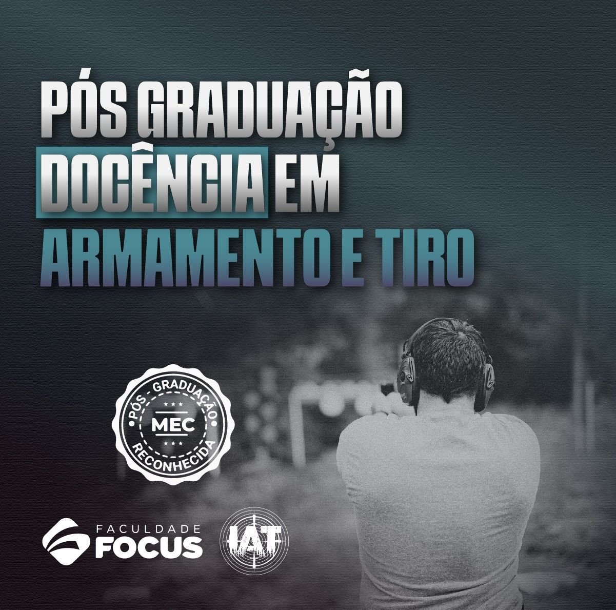Pós Graduação em Docência em Armamento e Tiro
