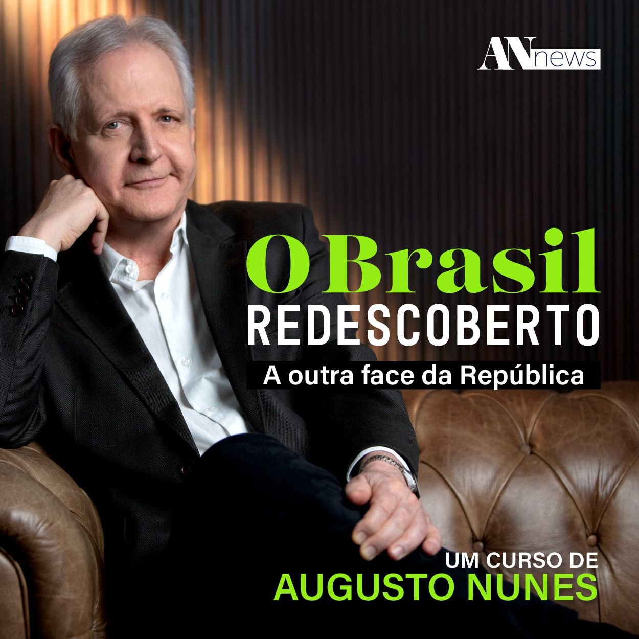 O Brasil Redescoberto - A Outra Face da República